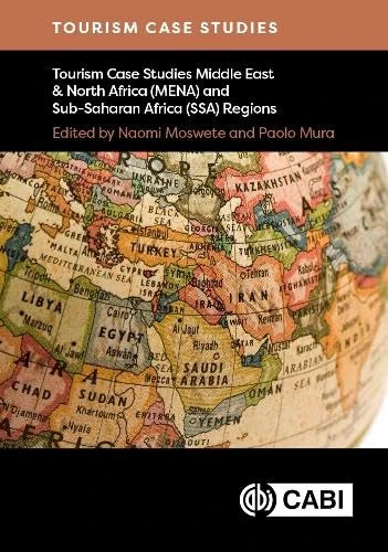 Tourism Case Studies Middle East & North Africa (MENA) and Sub-Saharan Africa (SSA) Regions