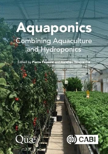 Aquaponics: Combining Aquaculture and Hydroponics
