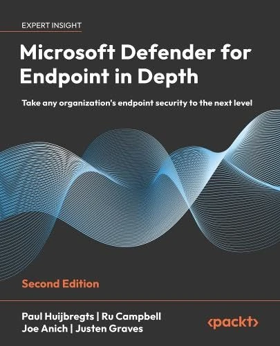 Microsoft Defender for Endpoint in Depth: Take any organization's endpoint security to the next level - Image 1