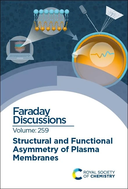 Structural and Functional Asymmetry of Plasma Membranes: Faraday Discussion 259: Volume 259