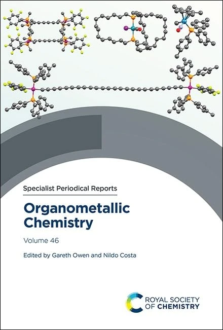 Organometallic Chemistry: Volume 46 (Specialist Periodical Reports - Organometallic Chemistry)
