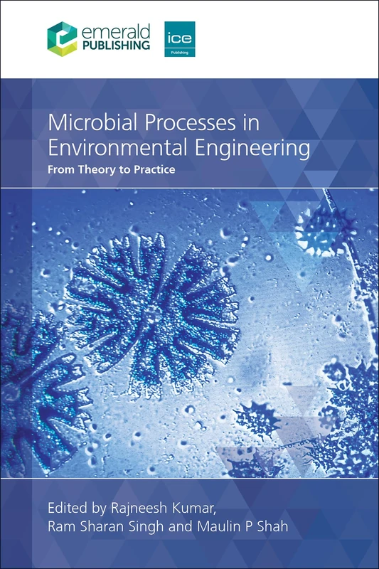 Microbial Processes in Environmental Engineering: From Theory to Practice - Image 1