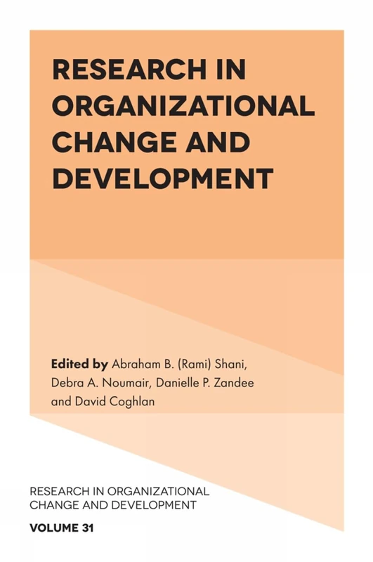 Research in Organizational Change and Development: 31