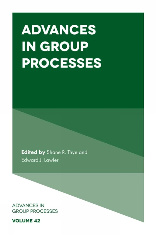 Advances in Group Processes: 42