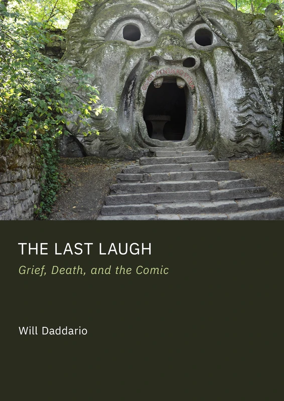The Last Laugh: Grief, Death, and the Comic - Image 1
