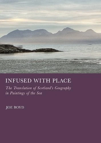 Infused with Place: The Translation of Scotland's Geography in Paintings of the Sea - Image 1