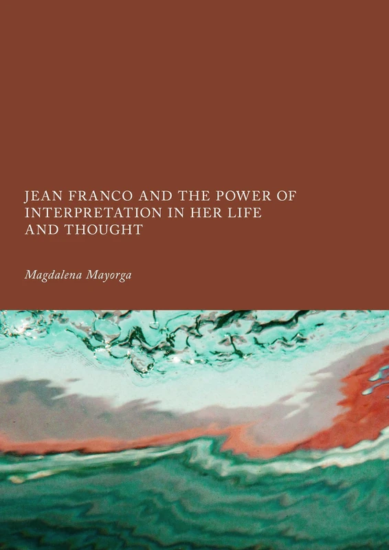 Jean Franco and the Power of Interpretation in Her Life and Thought - Image 1