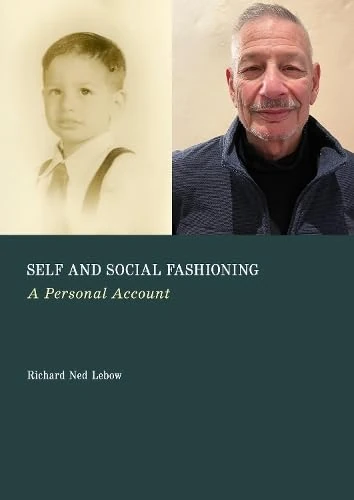 Self and Social Fashioning: A Personal Account
