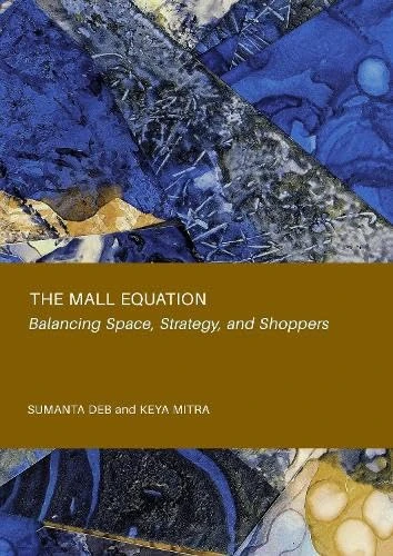 The Mall Equation: Balancing Space, Strategy, and Shoppers - Image 1