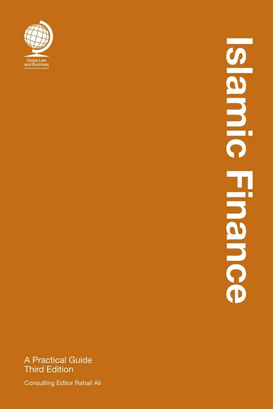 Islamic Finance: A Practical Guide, Third Edition