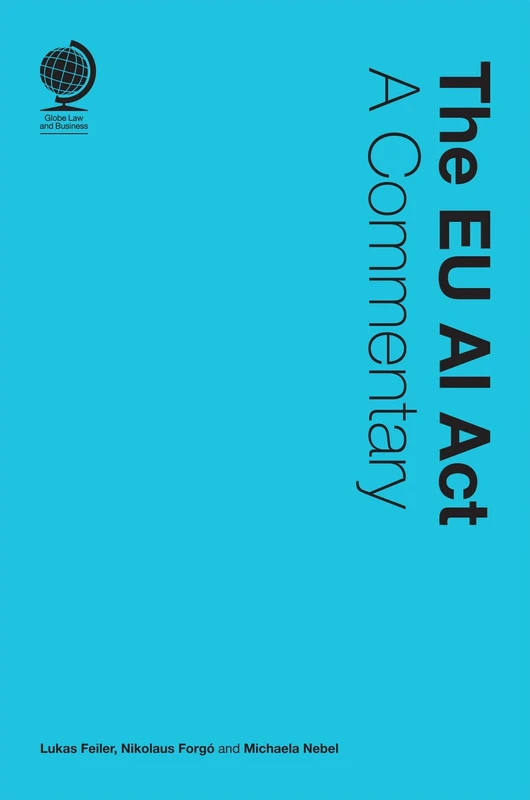 The EU AI Act: A Commentary