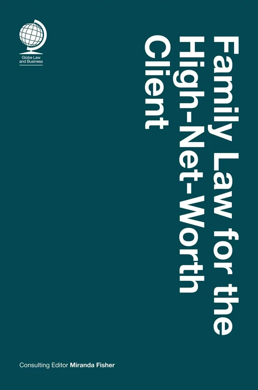 Family Law for the High-Net-Worth Client