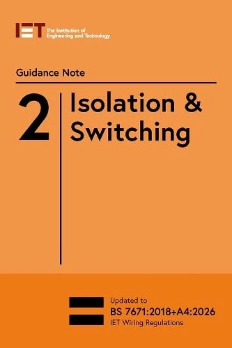 Guidance Note 2: Isolation & Switching (Electrical Regulations)