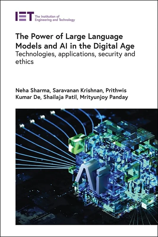 IET Large Language Models and AI in the Digital Age Book