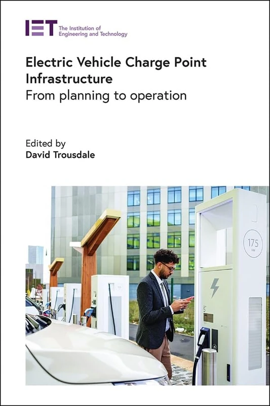 Electric Vehicle Charge Point Infrastructure: From planning to operation (Transportation)