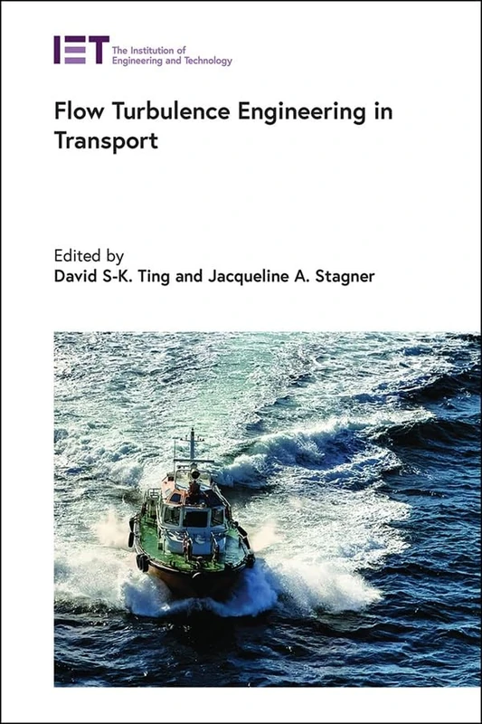 Flow Turbulence Engineering in Transport (Transportation)