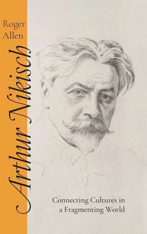 Arthur Nikisch: Connecting Cultures in a Fragmenting World (Gender in the Middle Ages) - Image 1