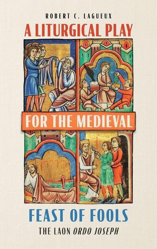 A Liturgical Play for the Medieval Feast of Fools - Image 1