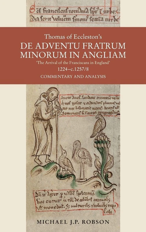 Thomas of Eccleston's De adventu Fratrum Minorum in Angliam ["The Arrival of the Franciscans in England"], 1224-c.1257/8 - Image 1