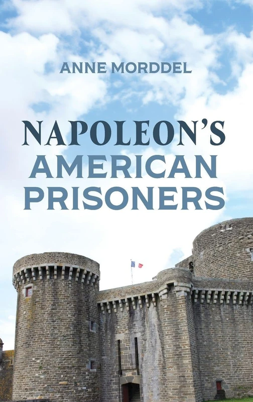 Napoleon's American Prisoners - Image 1