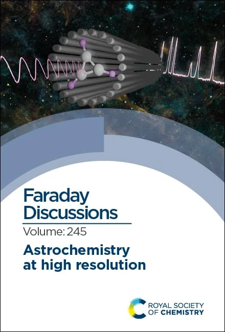 Astrochemistry at High Resolution: Faraday Discussion 245: Volume 245