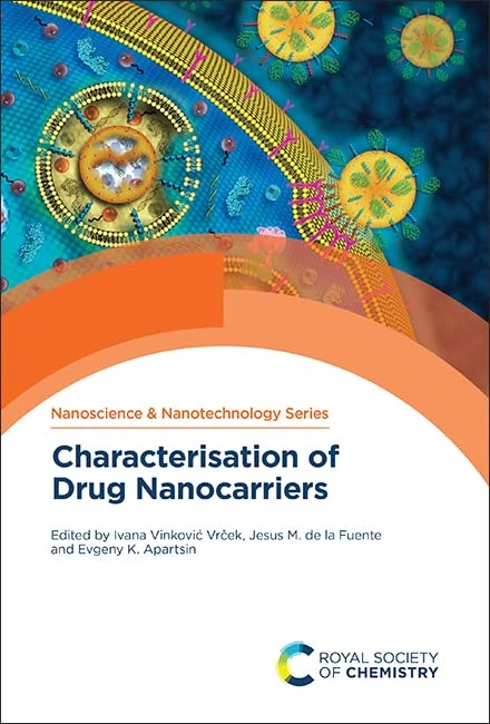 Characterisation of Drug Nanocarriers: Volume 65 (Nanoscience & Nanotechnology Series)