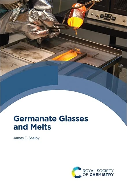Royal Society of Chemistry - Germanate Glasses and Melts