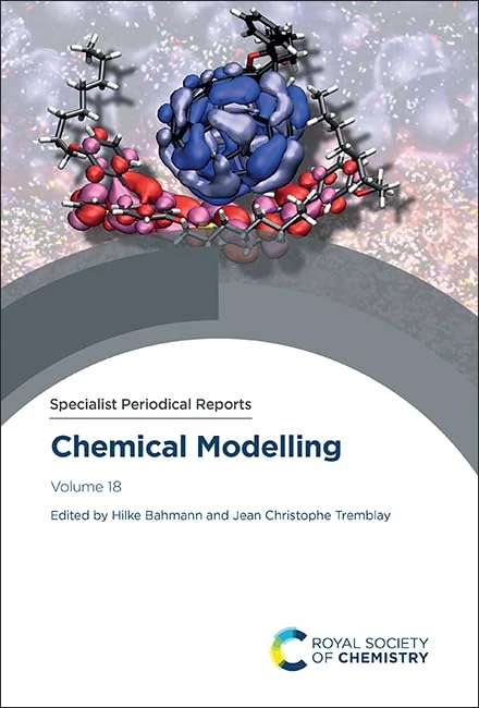 Chemical Modelling: Volume 18 (Specialist Periodical Reports - Chemical Modelling)