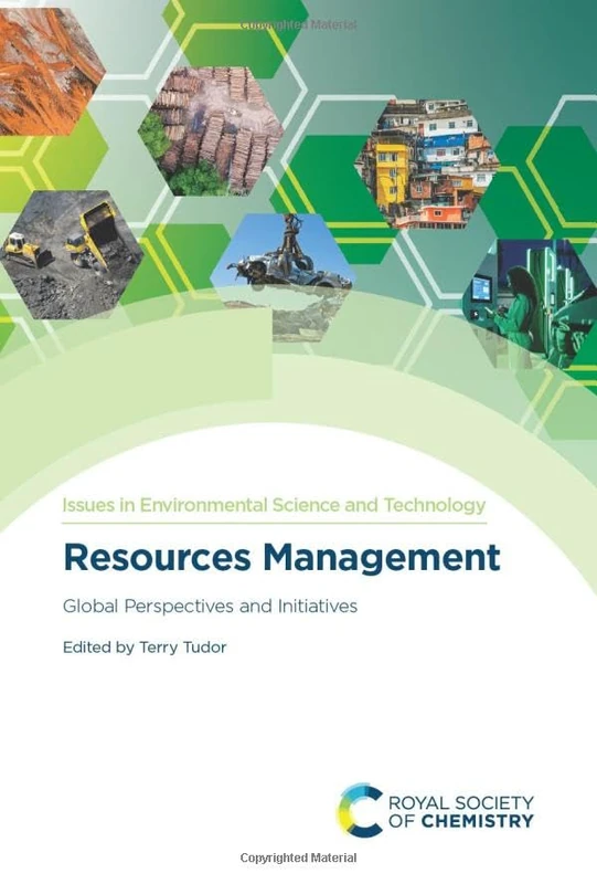 Resources Management: Global Perspectives and Initiatives: Volume 52 (Issues in Environmental Science and Technology)