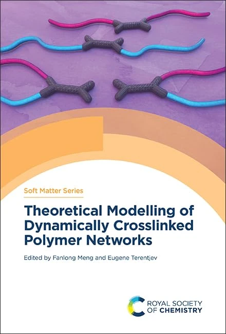 Royal Society of Chemistry - Theoretical Modelling of Polymer Networks
