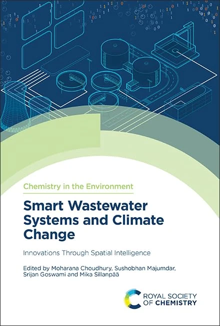 Smart Wastewater Systems and Climate Change: Innovations Through Spatial Intelligence: Volume 15 (Chemistry in the Environment)