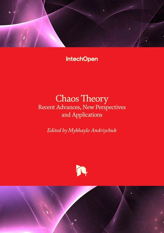 Chaos Theory: Recent Advances, New Perspectives and Applications