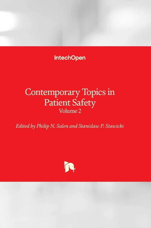 Contemporary Topics in Patient Safety - Volume 2
