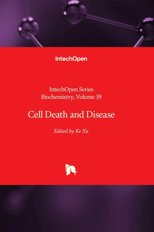 Cell Death and Disease: 39 (Biochemistry)
