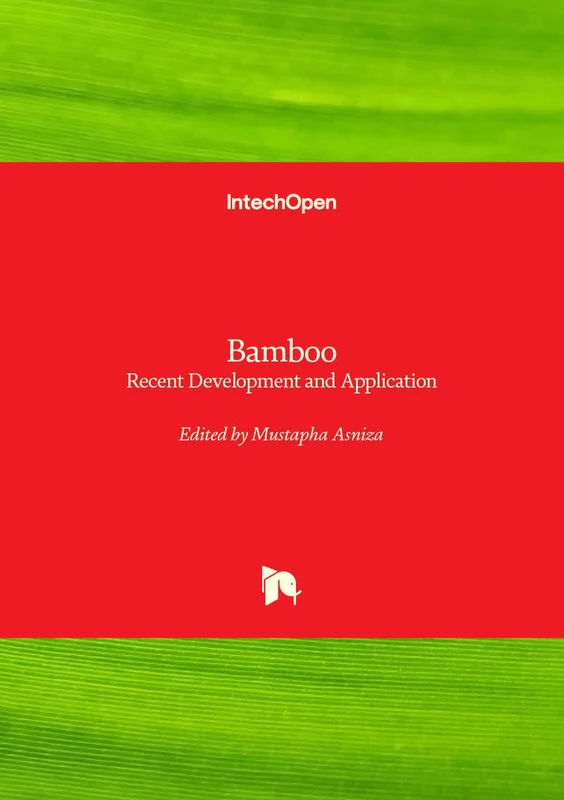 Bamboo - Recent Development and Application