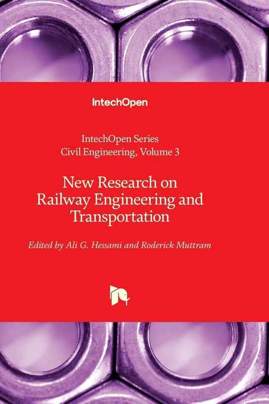 New Research on Railway Engineering and Transportation: 3 (Civil Engineering)