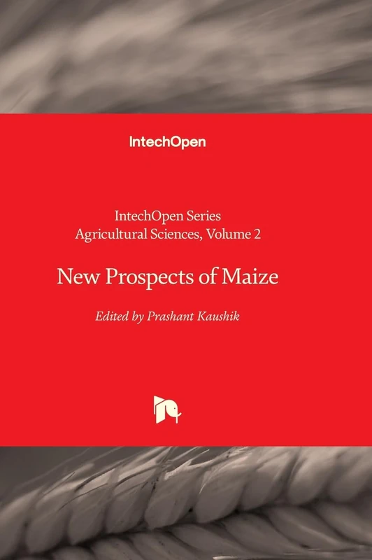 New Prospects of Maize: 2 (Agricultural Sciences)