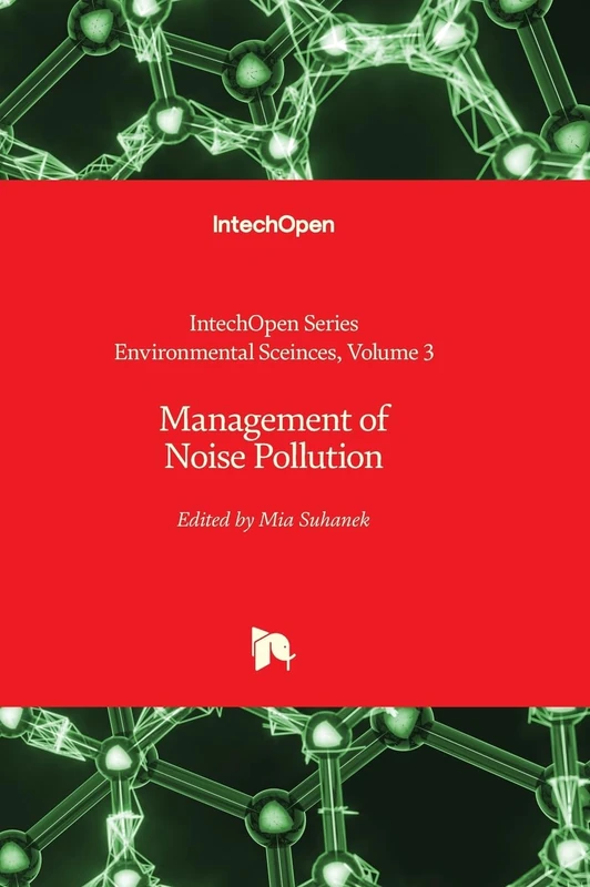 Management of Noise Pollution: 3 (Environmental Sciences)