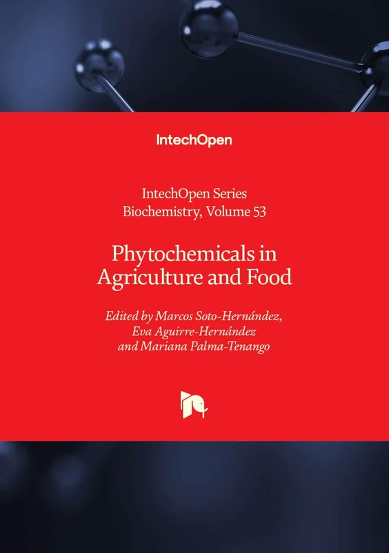 Phytochemicals in Agriculture and Food: 53 (Biochemistry)
