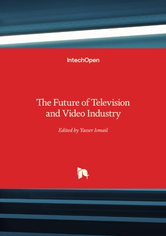 The Future of Television and Video Industry