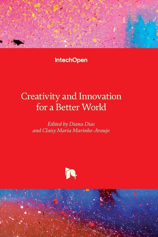 Creativity and Innovation for a Better World