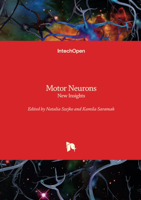 Motor Neurons - New Insights