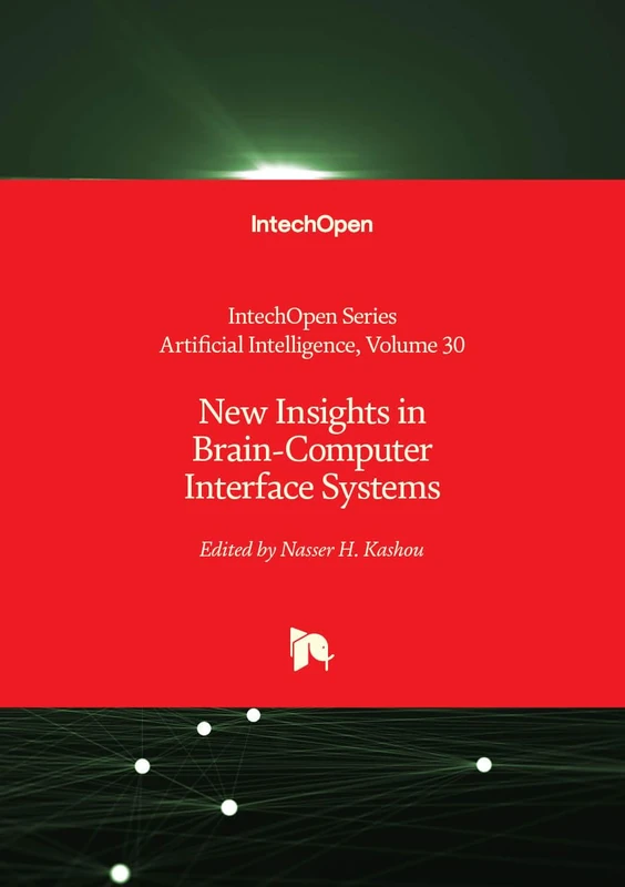 New Insights in Brain-Computer Interface Systems (Artificial Intelligence)