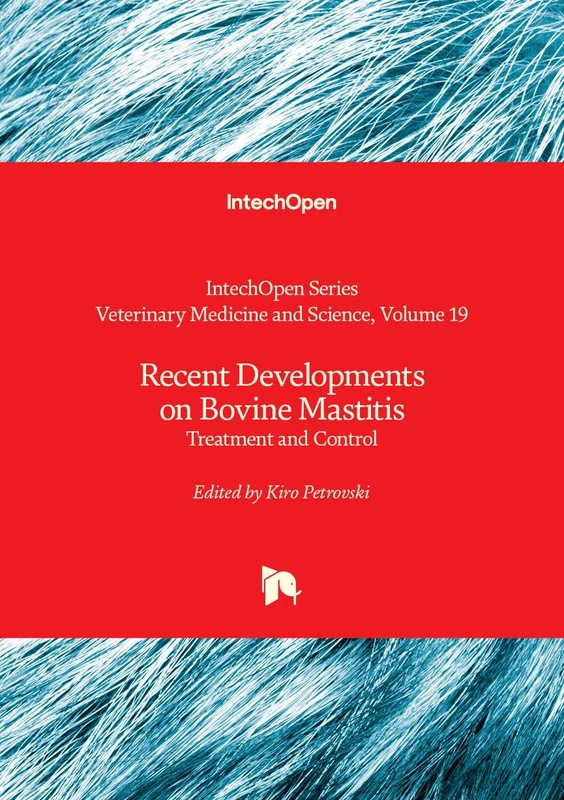 Recent Developments on Bovine Mastitis - Treatment and Control: 19 (Veterinary Medicine and Science)