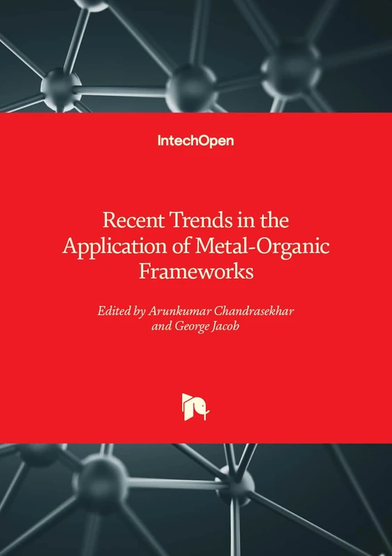 Recent Trends in the Application of Metal-Organic Frameworks