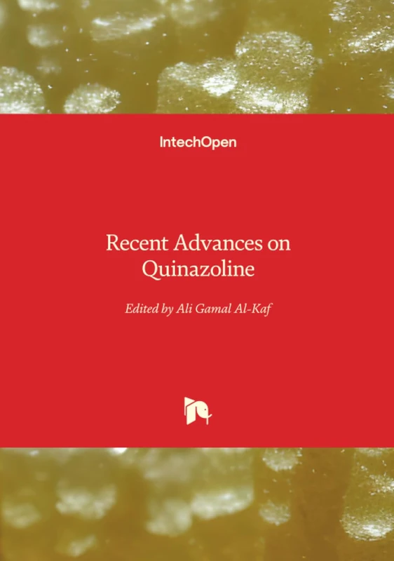 Recent Advances on Quinazoline