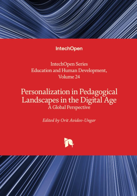 Personalization in Pedagogical Landscapes in the Digital Age - A Global Perspective (Education and Human Development)