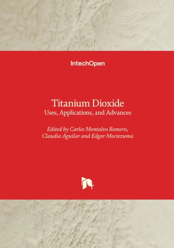 Titanium Dioxide - Uses, Applications, and Advances