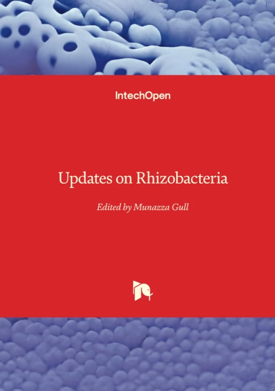 Updates on Rhizobacteria