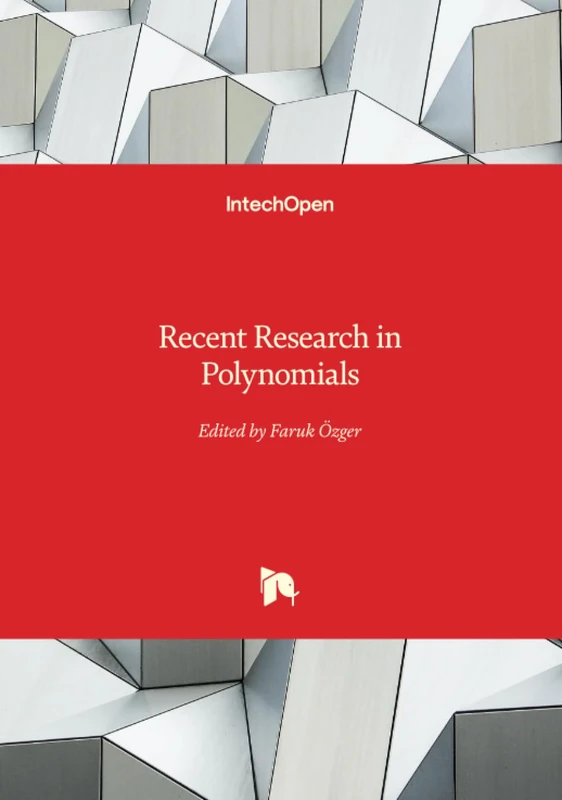 Recent Research in Polynomials